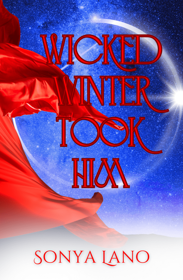 story image for story Wicked Winter Took HIm